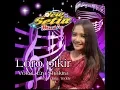 Download Lagu LORO PIKIR //ERA SHAKIRA //NEW SETIYA MUSIK. KENDANG GOKIL (PUTRA KENDANG)