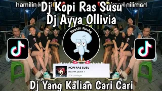 dj kopi ras susu by dj ayya olivia dj entabeh naring kuidah akapndu viral tiktok 2024 