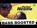 Download Lagu Pachai Nirame Song With | BASS BOOSTED | A R Rahman Hits | Hariharan Hits | Alaipayuthey