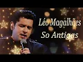 Download Lagu As Mais Tocadas do Léo Magalhães