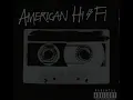 American Hi-Fi - Flavour of the weak (with lyrics)