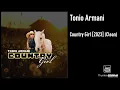 Tonio Armani - Country Girl [2023] (Clean)