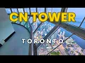 Exploring CN Tower Toronto Canada Full Tour