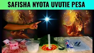 JINSI Ya KUSAFISHA NYOTA YAKO PESA Zitakufuata Kila Mahali 