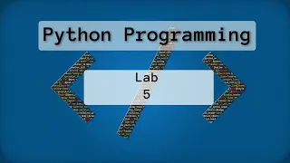 Intro to Python - Lab 05