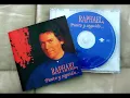 RAPHAEL  -  DESDE AQUEL DÍA  (Versión estudio, 1996)