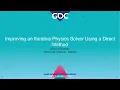 GDC 2020 Improving an Iterative Physics Solver Using a Direct Method Maciej Mizerski Roblox