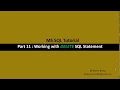 Part 11 Working with DELETE SQL Statement