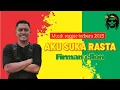 Download Lagu Jangan lewatkan Musik reggae terbaru 2025 🌴 Aku Suka Rasta 🌴 Official- Firman Ellon