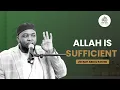 Lagu ALLAH IS SUFFICIENT || BY USTADH ABDUL RASHID 