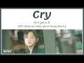 Kim Yeon Ji (김연지) - Cry (Feat. Sarah) OST I Wanna Hear Your Song Part 4 | Lyrics