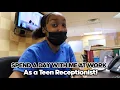 SPEND A DAY WITH ME AT WORK AS A TEEN RECEPTIONIST AT A NURSING HOME