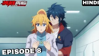 heros return recap in hindi episode 8
