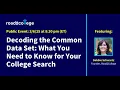 Decoding the Common Data Set What You Need to Know for Your College Search