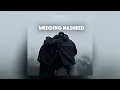 Download Lagu Wedding Nasheed Slowed+Reverb-Muhammad Al Muqit