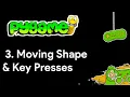 Pygame Tutorial 3 - Moving Shape And Key Presses