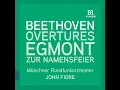 Overture in C Major, Op. 115 "Zur Namensfeier" - Munich Radio Orchestra, John Fiore & Ludwig van Beethoven