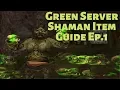 Everquest P99 Green Server Shaman Item Guide 1