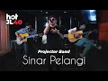 Download Lagu #HotJL40 Projector Band - Sinar Pelangi