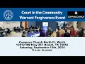 Court in the Community Warrant Forgiveness Event - September 14th 2024