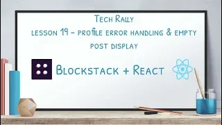 Lesson 19 - Blockstack React