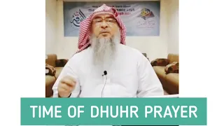 Time for dhuhr prayer - Assim al hakeem