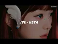 Download Lagu IVE (아이브) - 'HEYA' Easy Lyrics