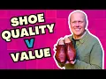 Download Lagu SHOE QUALITY VERSES SHOE VALUE | LOAKE V CHEANEY