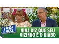 Lagu A Praça É Nossa (30/04/15) - Nina se incomoda com o novo vizinho: o Diabo!