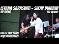 Download Lagu ISYANA SARASVATI - SIKAP DUNIAWI HQ LIVE AT ADHI KARYA 60TH ANNIV | IBRANI PANDEAN BASS CAM