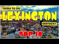 Lexington KY Kentucky Things to do Best Places to Visit Lexington Travel Guide 4K