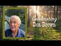 Celebration of Life for Don Brown