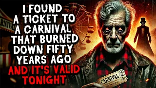 I Found A Ticket To A Carnival That Burned Down Fifty Years Ago... And It's Valid Tonight