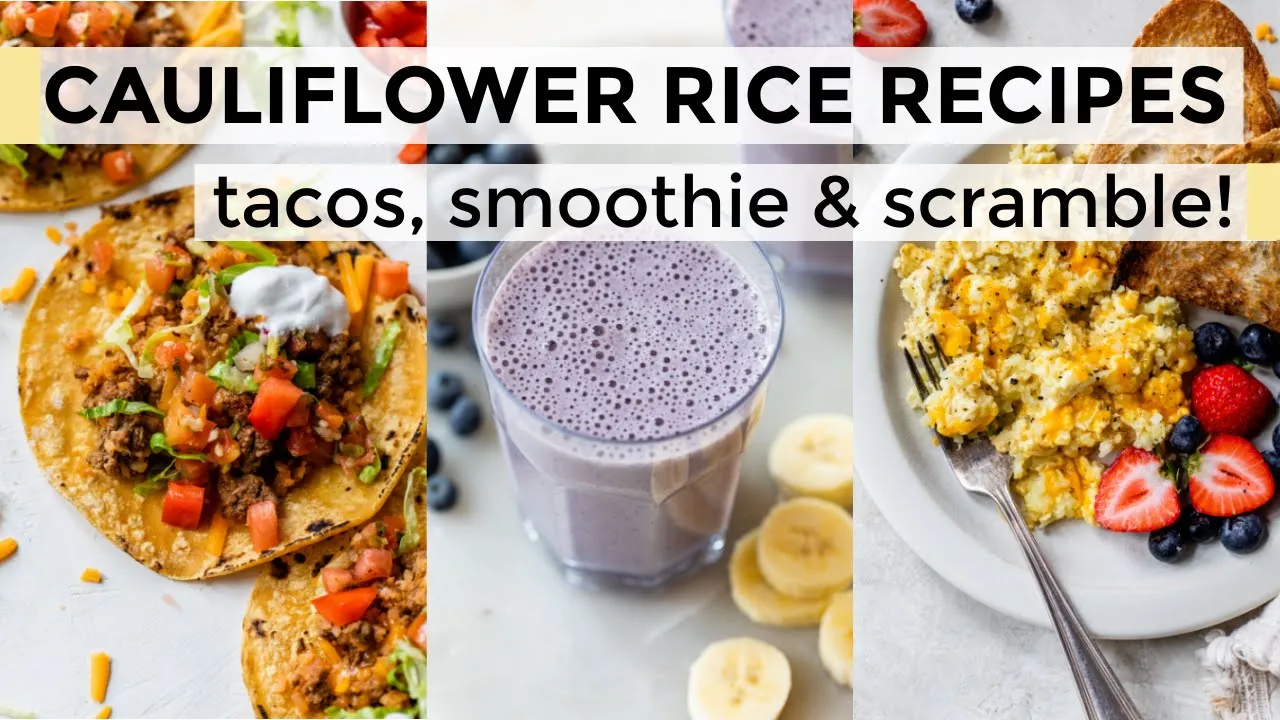 CAULIFLOWER RICE RECIPES   healthy recipes for weight loss and life!