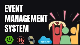 Easy Full Project Event Management System App Java SpringBoot H2 JPA Hibernate REST
