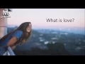 Lost Frequencies - What Is Love 2016 (Lyrics)