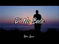 Mark Carpio- Di Na Bale (Lyrics)