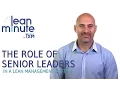 The Role of Senior Leaders in a Lean Management System