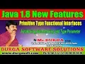 Java 8 New Features Autoboxing Autounboxing and Type Parameter by Durga sir