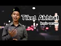 TIKET AKHIRAT VERSI KOPLO - MUGI AL KHALIL (Cover)