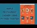 How to Make Simple Restaurant Cashier Using Python Tkinter