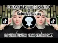 DJ TAKABEK GADIH RANTAU FULL BASS🔥VIRAL TIKTOK TERBARU 2025 YANG KALIAN CARI-DJ MINANG BY Ekall Rmx