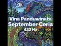 Download Lagu Vina Panduwinata - September Ceria - 432 Hz Version