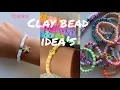 Clay beads idea s compilation