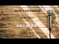 Download Lagu Suili George - Isai Oku (Karaoke Version)