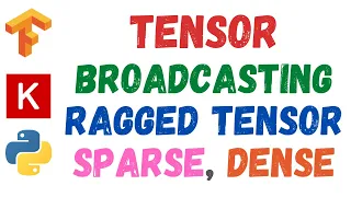 Broadcasting ragged tensor sparse and dense tensor TensorFlow Tutorial