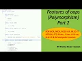 Features of oops part 2 Polymorphismand types of polymorphism in java with programming in java