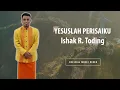Download Lagu Yesuslah Perisaiku - Ishak R Toding | Official Music Video