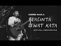Download Lagu Donne Maula - Bercinta Lewat Kata (Official Performance Video)