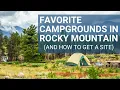 Camping in Rocky Mountain National Park Best Options and How to Get a Site